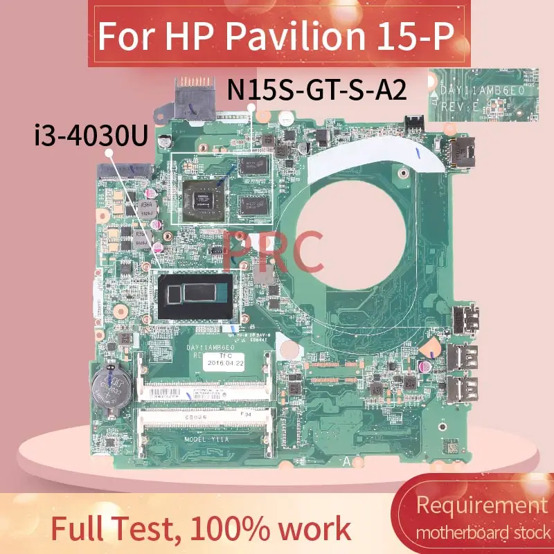Para HP Pavilion 15-P i3-4030U Notebook placa-Mãe DAY11AMB6E0 SR1EN DDR3 placa-mãe Imagem 1
